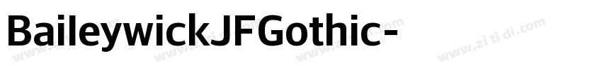 BaileywickJFGothic字体转换