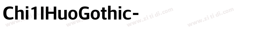 Chi1lHuoGothic字体转换