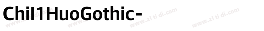 Chil1HuoGothic字体转换
