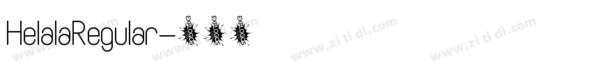 HelalaRegular字体转换