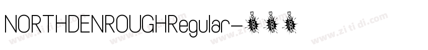 NORTHDENROUGHRegular字体转换