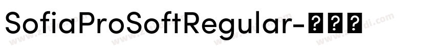 SofiaProSoftRegular字体转换