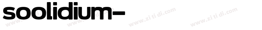 SOOLIDIUM字体转换