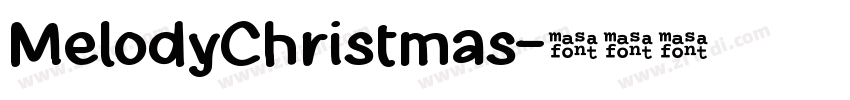 MelodyChristmas字体转换