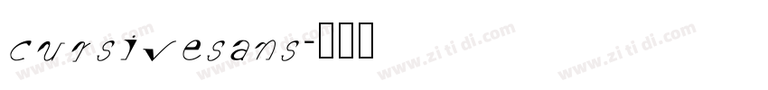 cursivesans字体转换