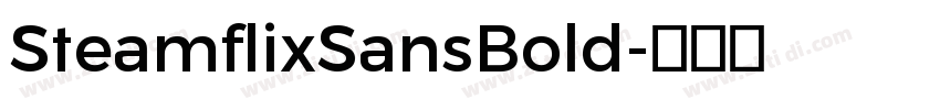 SteamflixSansBold字体转换