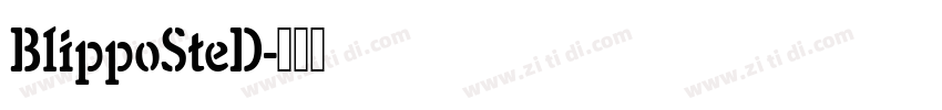 BlippoSteD字体转换