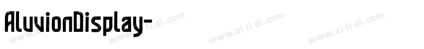 AluvionDisplay字体转换