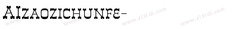 AIzaozichunfe字体转换