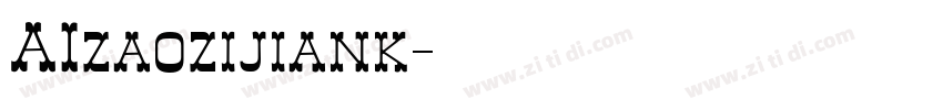 AIzaozijiank字体转换