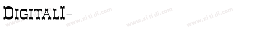 DigitalI字体转换