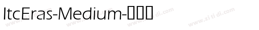 ItcEras-Medium字体转换