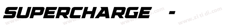 supercharge字体字体转换