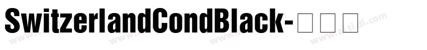 SwitzerlandCondBlack字体转换