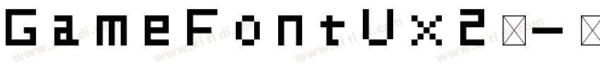 GameFontUx2英字体转换