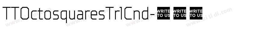 TTOctosquaresTrlCnd字体转换