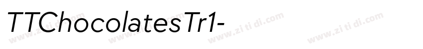 TTChocolatesTr1字体转换