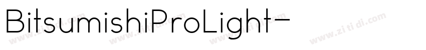 BitsumishiProLight字体转换