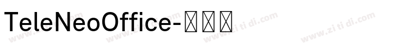 TeleNeoOffice字体转换