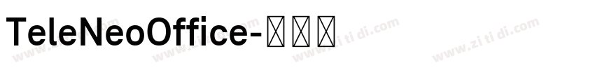 TeleNeoOffice字体转换