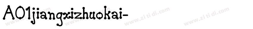A01jiangxizhuokai字体转换