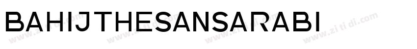 BahijTheSansArabi字体转换