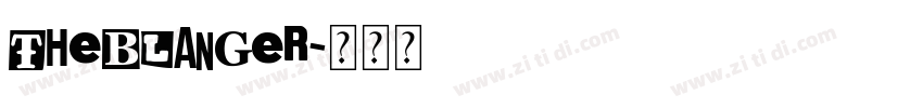 TheBlanger字体转换