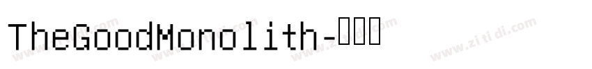 TheGoodMonolith字体转换