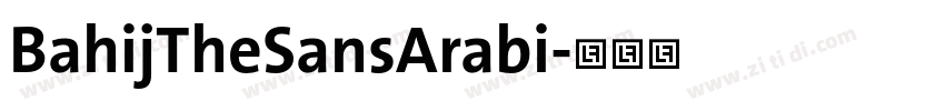 BahijTheSansArabi字体转换