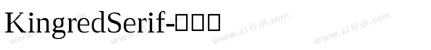 KingredSerif字体转换