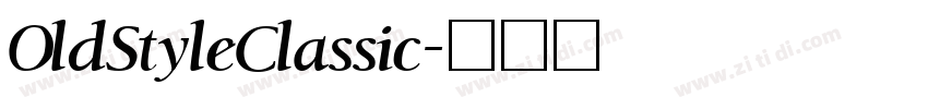 OldStyleClassic字体转换