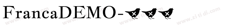FrancaDEMO字体转换