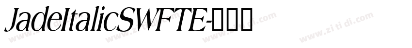 JadeItalicSWFTE字体转换