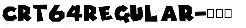 CRT64Regular字体转换