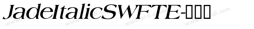 JadeItalicSWFTE字体转换