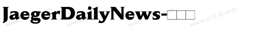 JaegerDailyNews字体转换