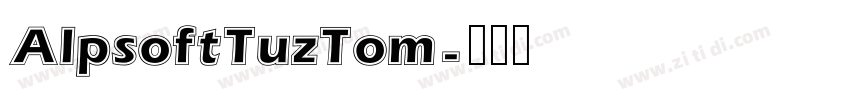 AlpsoftTuzTom字体转换