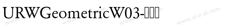 URWGeometricW03字体转换