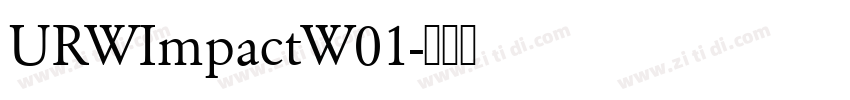 URWImpactW01字体转换
