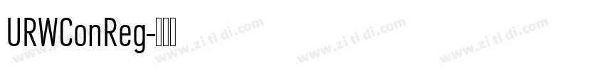 URWConReg字体转换 URWConReg字体转换