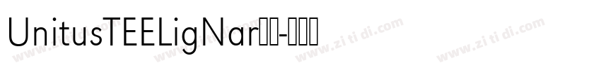 UnitusTEELigNar字体字体转换