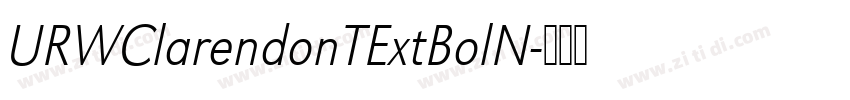 URWClarendonTExtBolN字体转换