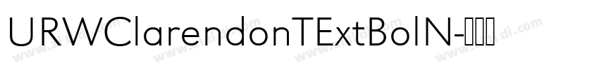URWClarendonTExtBolN字体转换