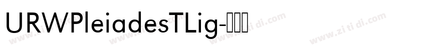 URWPleiadesTLig字体转换