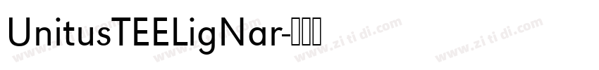 UnitusTEELigNar字体转换