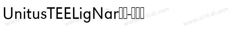 UnitusTEELigNar字体字体转换