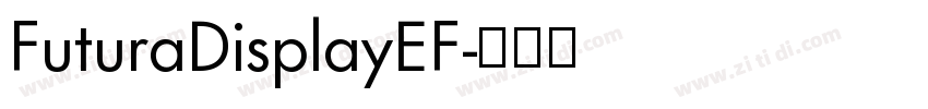 FuturaDisplayEF字体转换