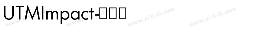 UTMImpact字体转换
