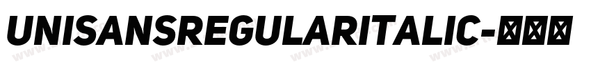 UniSansRegularItalic字体转换
