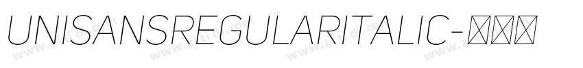 UniSansRegularItalic字体转换